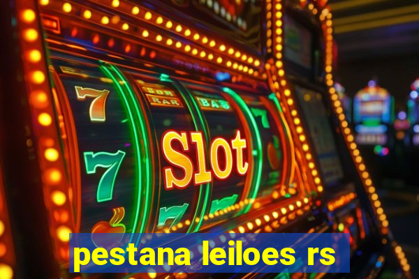 pestana leiloes rs